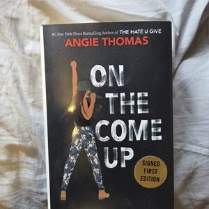 On the Come Up Signed First Edition